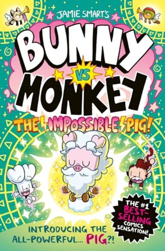 

Bunny vs Monkey The Impossible Pig by Jamie Smart-Paperback