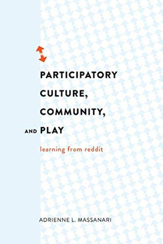 

Participatory Culture Community and Play by Werner Englisch-Paperback