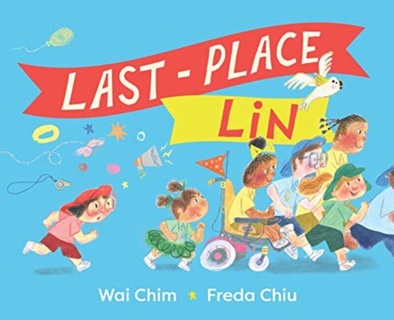 LastPlace Lin by Wai ChimFreda Chiu-Paperback