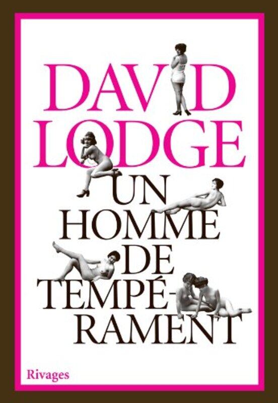

Un homme de temp rament , Paperback by David Lodge