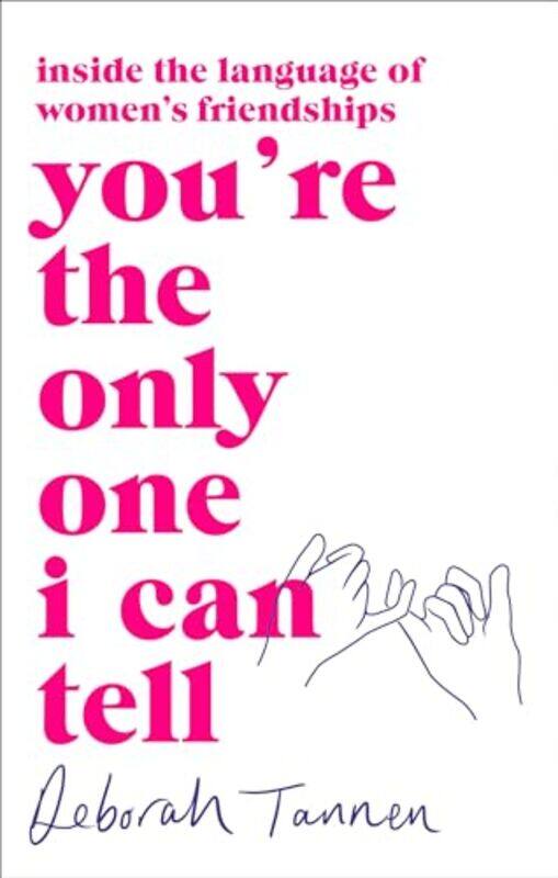 

Youre the Only One I Can Tell-Paperback