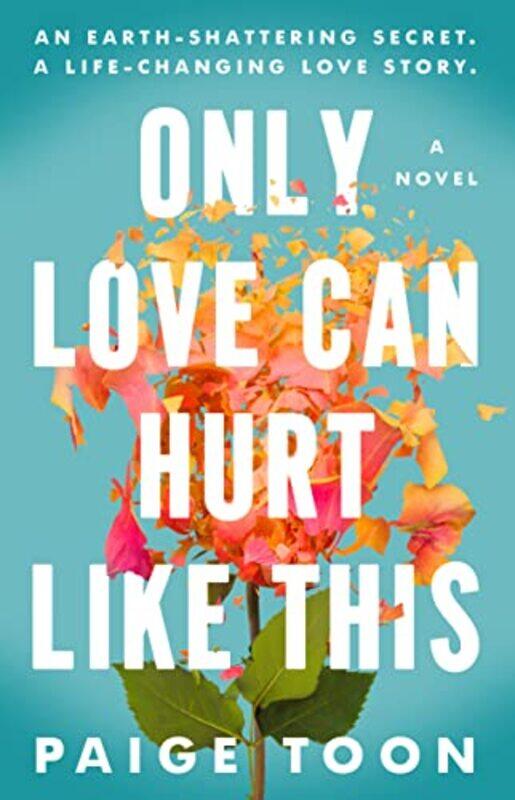

Only Love Can Hurt Like This By Toon, Paige Paperback