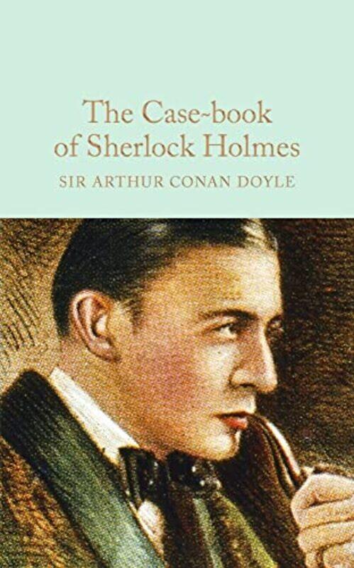 

The Casebook Of Sherlock Holmes by Sir Arthur Conan Doyle - Hardcover