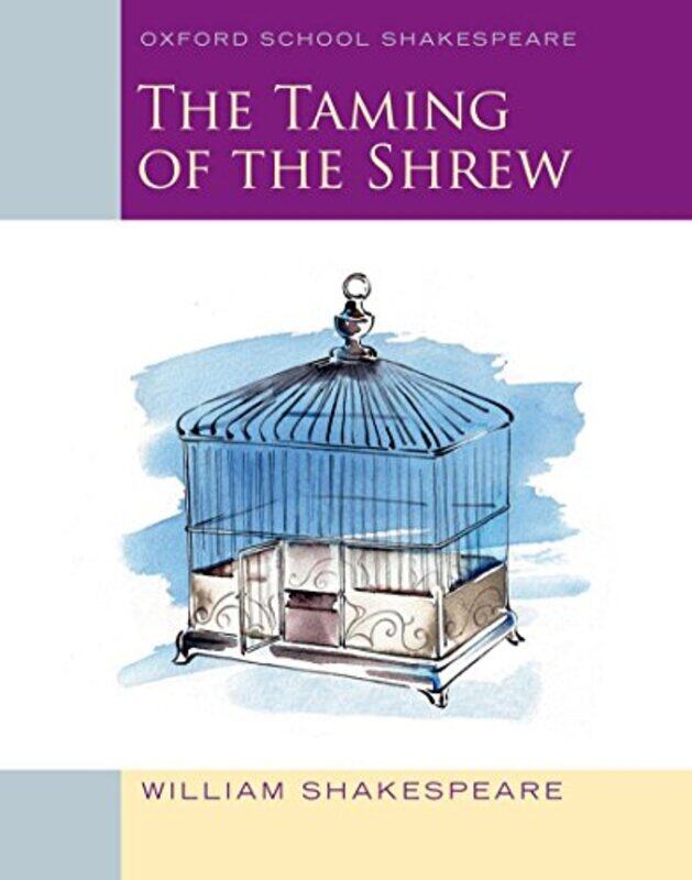

Oxford School Shakespeare The Taming of the Shrew by David Masciotra-Paperback