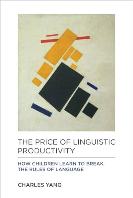 

The Price of Linguistic Productivity by Dela Kienle-Hardcover