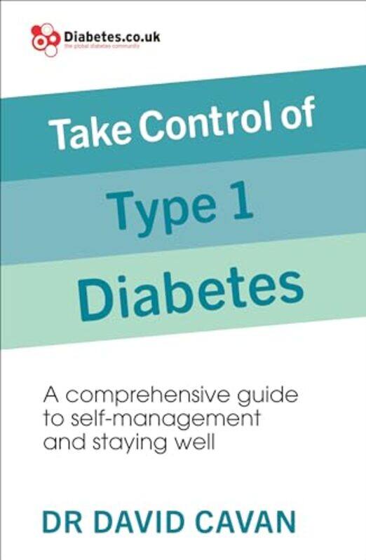 

Take Control of Type 1 Diabetes by Napoleon Hill-Paperback