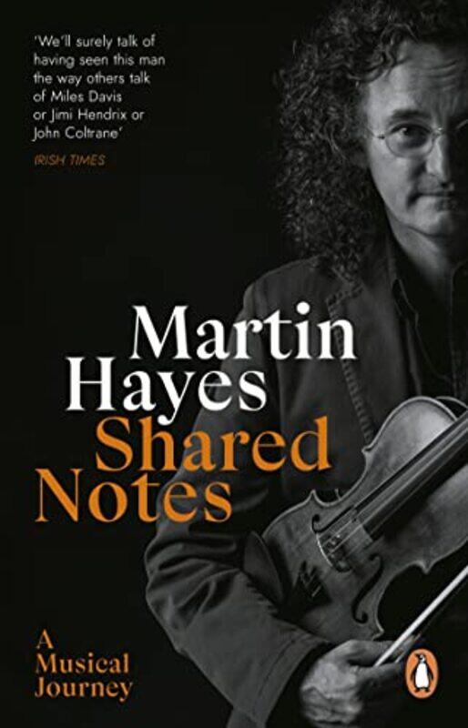 

Shared Notes by Martin Hayes-Paperback