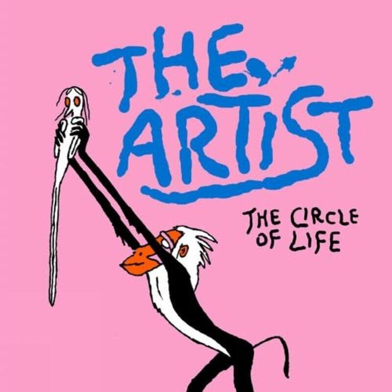 

The Artist The Circle of Life by Anna Haifisch-Hardcover
