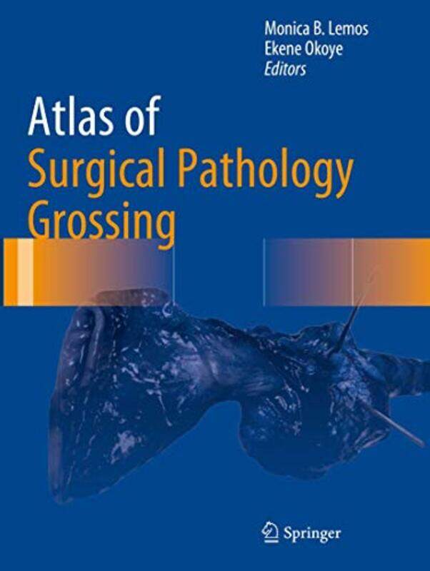 

Atlas of Surgical Pathology Grossing by Kevin J University of Sheffield GastonJohn I University of Plymouth Spicer-Paperback