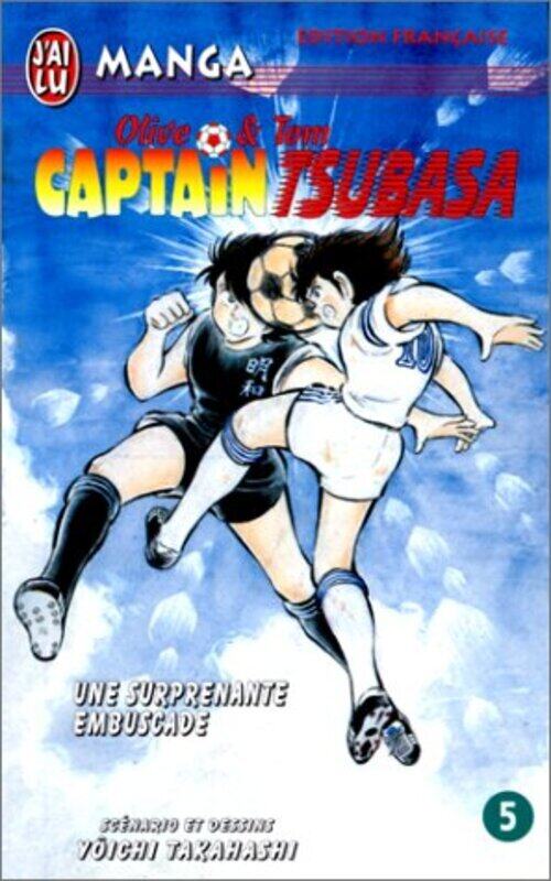 

CAPTAIN TSUBASA T5 - UNE SURPRENANTE EMBUSCADE,Paperback,By:TAKAHASHI YOICHI