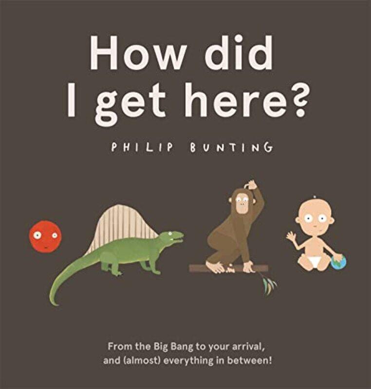 

How Did I Get Here by Philip Bunting-Paperback