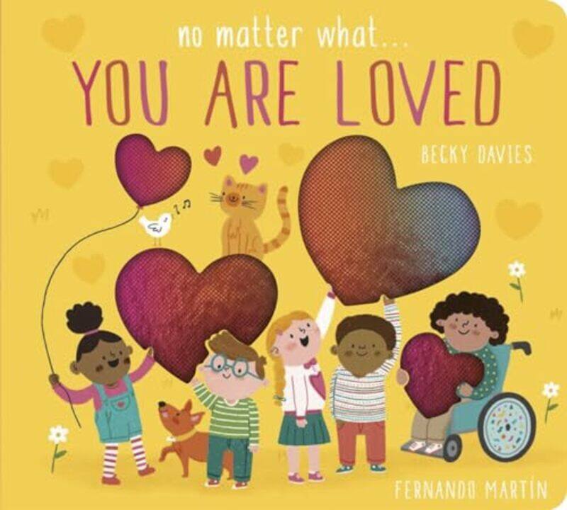 

No Matter What You Are Loved By Davies/Fernando Paperback