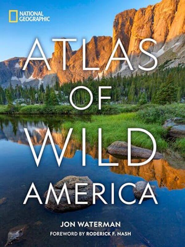 

National Geographic Atlas of Wild America by Natalie Walstein-Hardcover