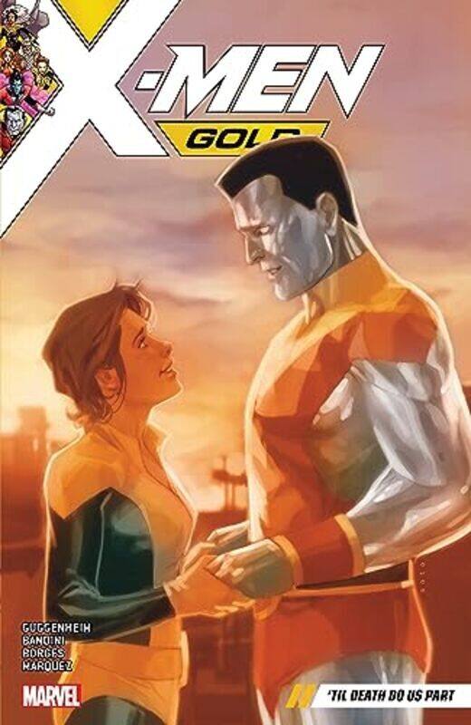 

XMen Gold Vol. 6: Til Death Do Us Part Paperback by Guggenheim, Marc