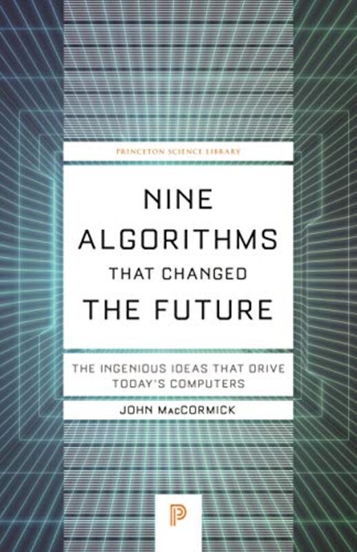 Nine Algorithms That Changed the Future by Christine Purdon-Paperback