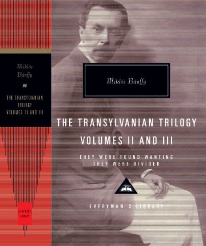 

They Were Found Wanting and They Were Divided , Hardcover by Miklos Banffy