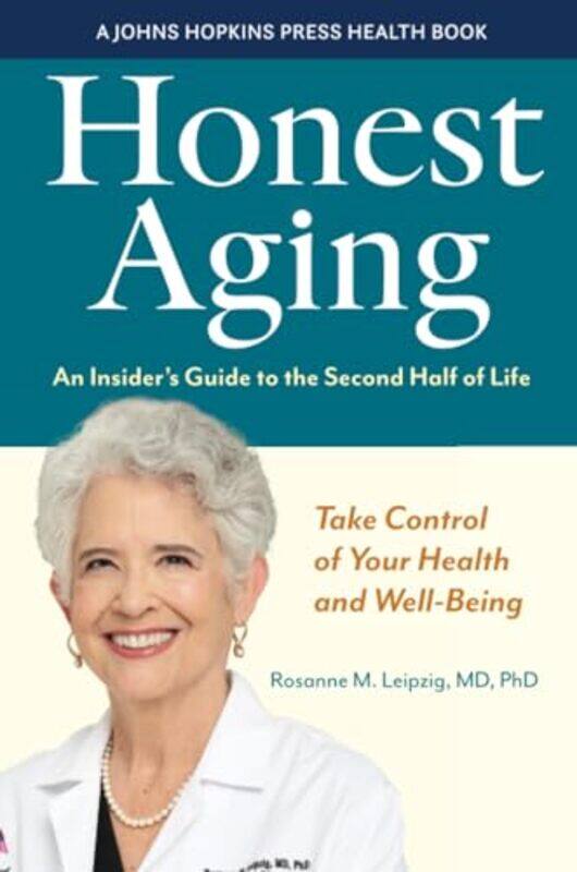 

Honest Aging by Rosanne M Leipzig-Paperback