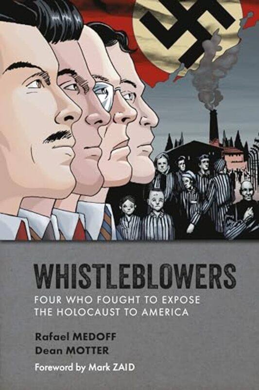 

Whistleblowers by Rafael MedoffDean Motter-Paperback