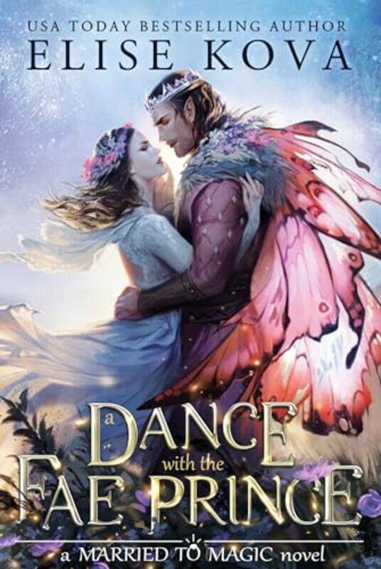 

A Dance with the Fae Prince by Elise Kova-Paperback