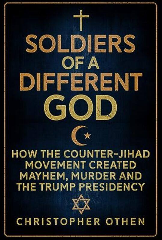 

Soldiers of a Different God by Christopher Othen-Hardcover