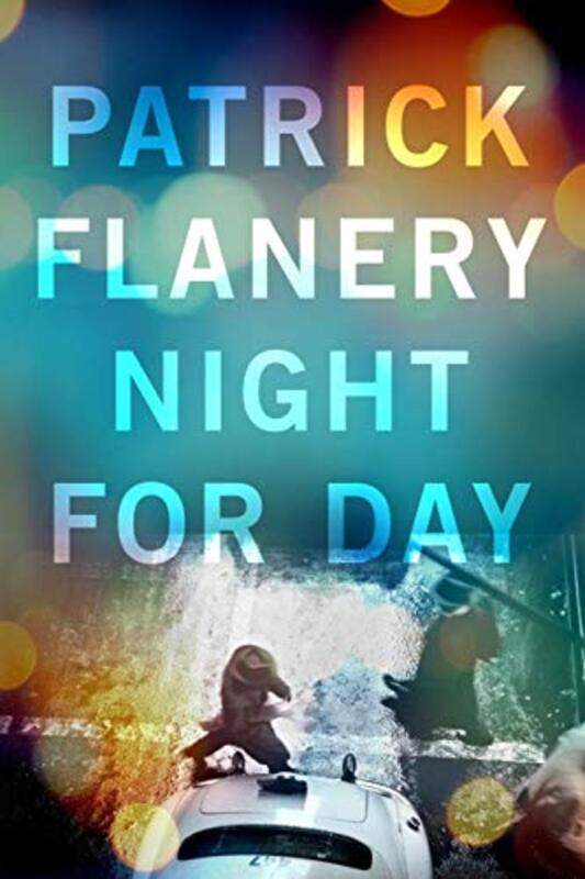 

Night for Day by Patrick Flanery-Paperback