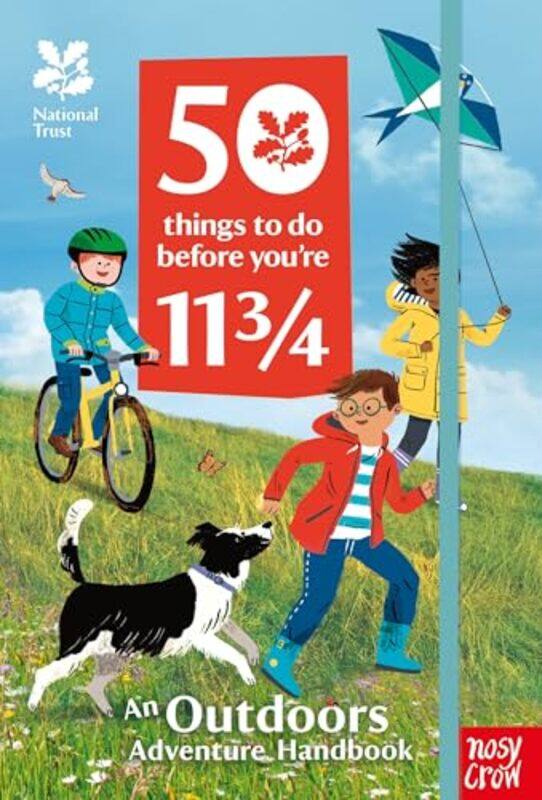 

National Trust 50 Things To Do Before Youre 11 34 by Nosy Crow LtdSandra de la Prada-Hardcover