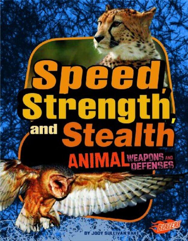 

Speed Strength And Stealth by Jody Sullivan Rake-Paperback