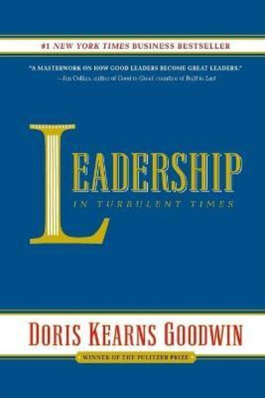 

Leadership: In Turbulent Times.paperback,By :Doris Kearns Goodwin