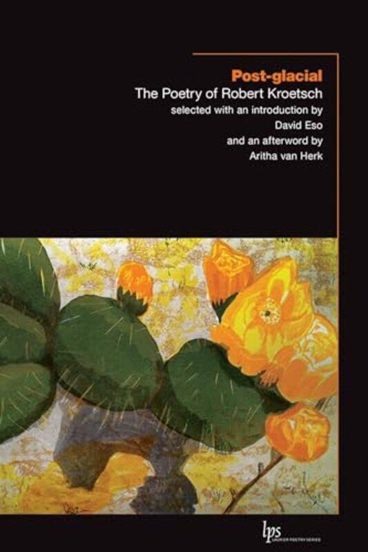 

Postglacial by Robert KroetschDavid Eso-Paperback