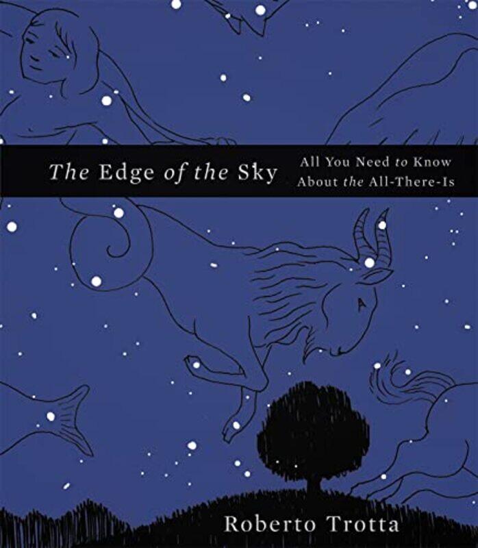 

The Edge of the Sky by Roberto Trotta-Hardcover