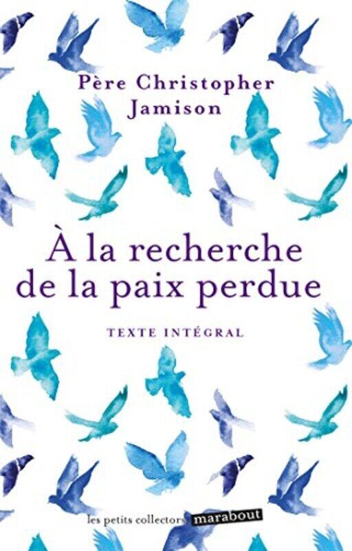 

A La Recherche de La Paix Perdue,Paperback,By:C.Jamison