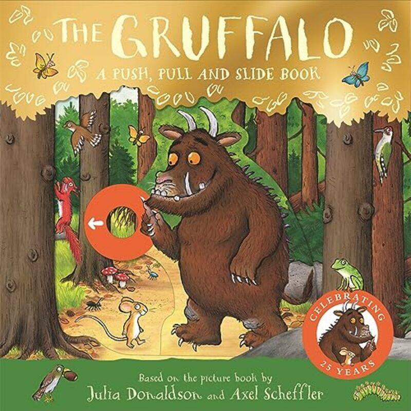 

Gruffalo A Push Pull And Slide Book Julia Donaldson Paperback