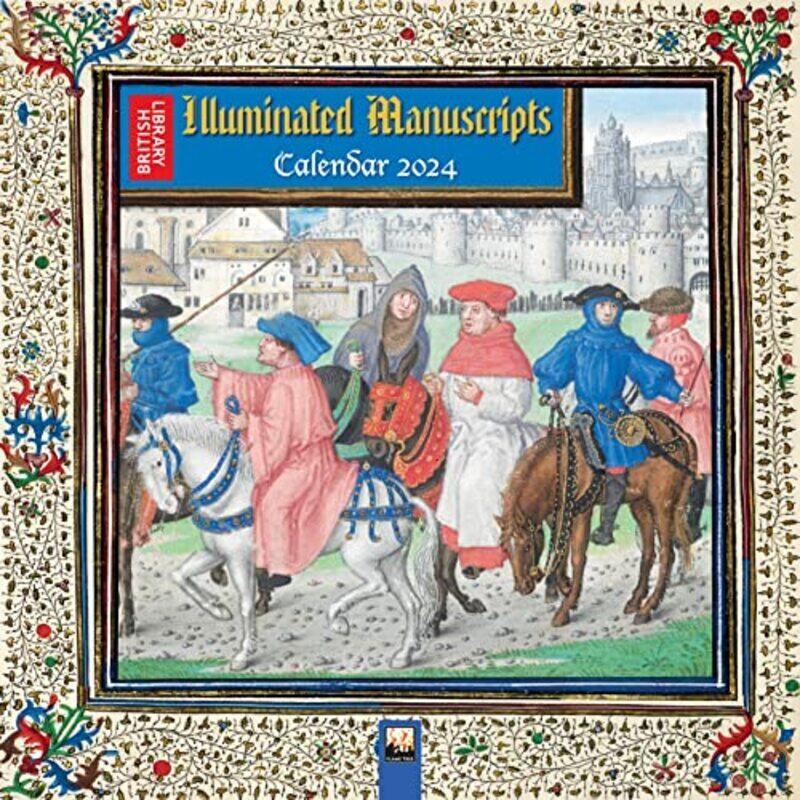 

British Library Illuminated Manuscripts Wall Calendar 2024 Art Calendar By Flame Tree Studio Paperback