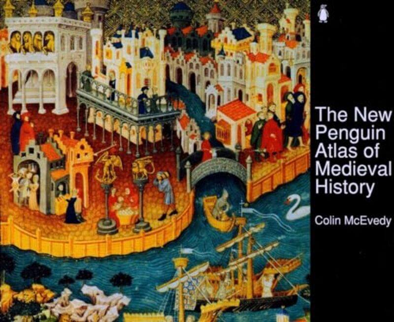 

The New Penguin Atlas of Medieval History by Sally Field-Paperback