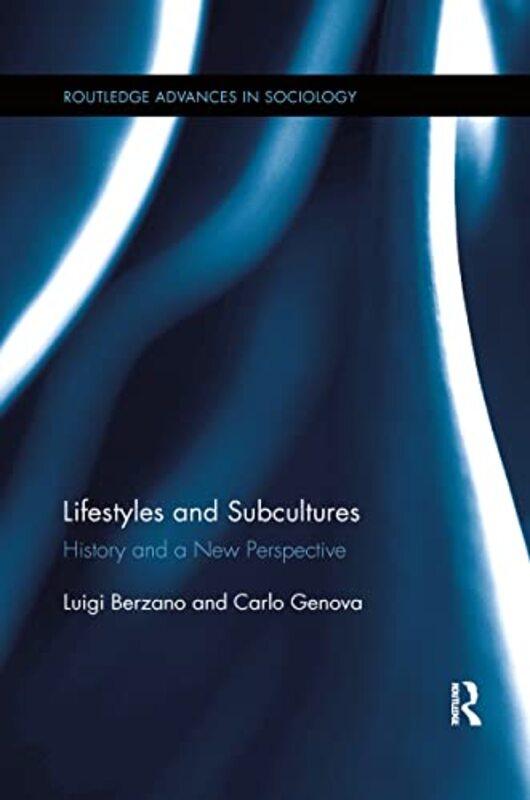 

Lifestyles and Subcultures by Luigi BerzanoCarlo Genova-Paperback