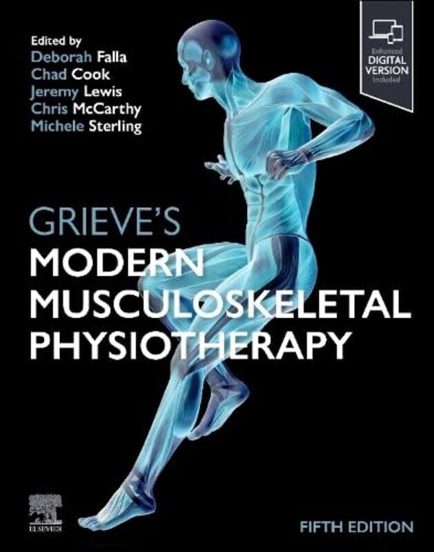 

Grieves Modern Musculoskeletal Physiotherapy by Falla, Deborah (Professor, Chair In Rehabilitation Science And Physiotherapy, School Of Sport, Exerc -