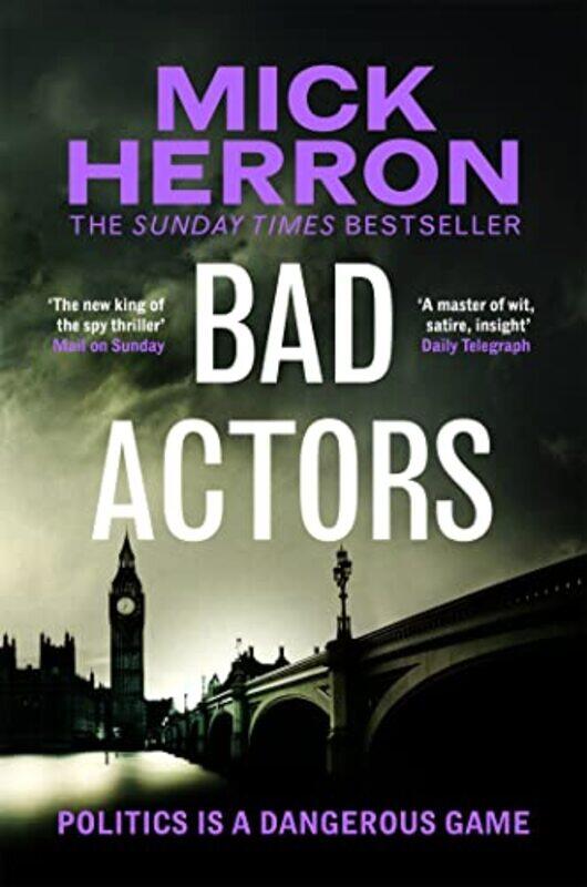 

Bad Actors The Instant 1 Sunday Times Bestseller by Herron, Mick - Paperback