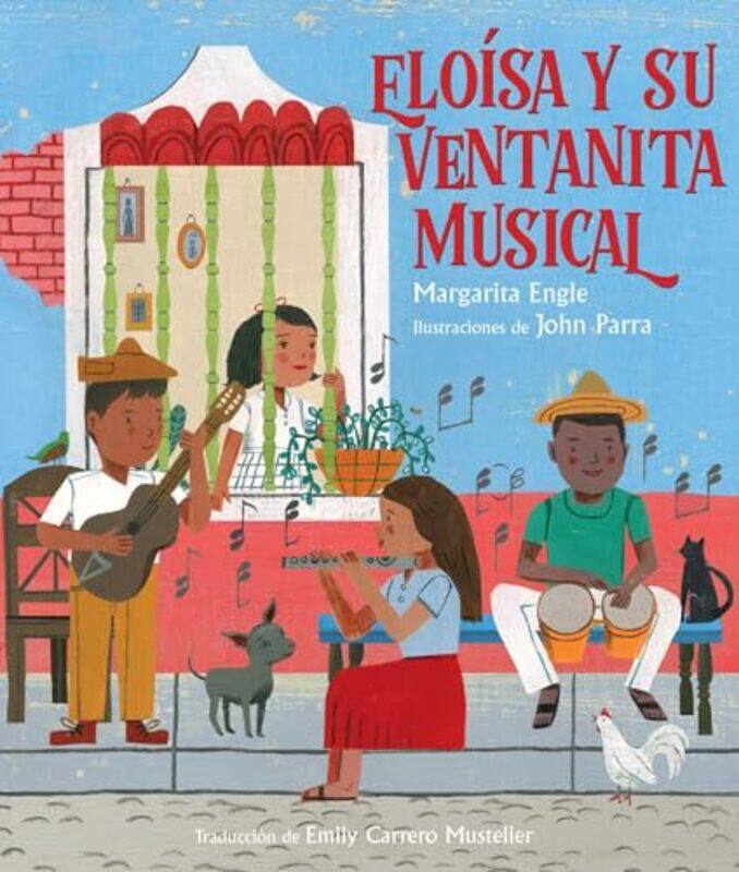 

Eloisa Y Su Ventanita Musical By Engle Margarita - Hardcover