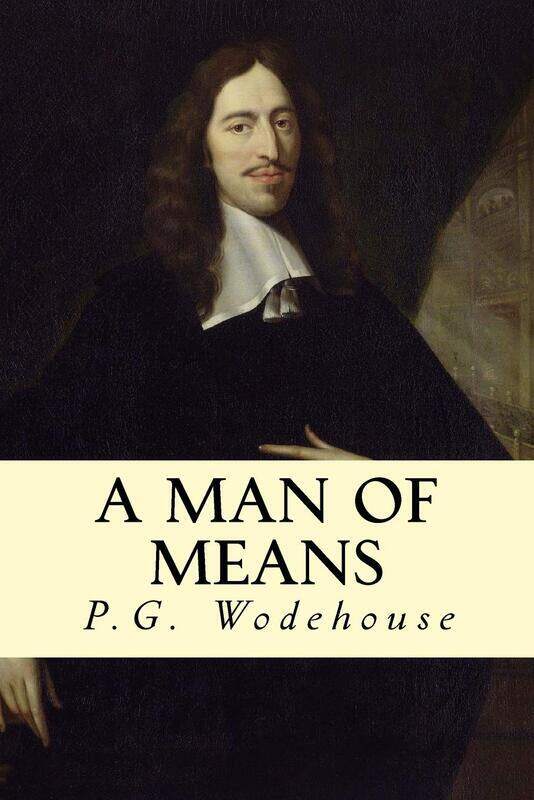 

A Man of Means