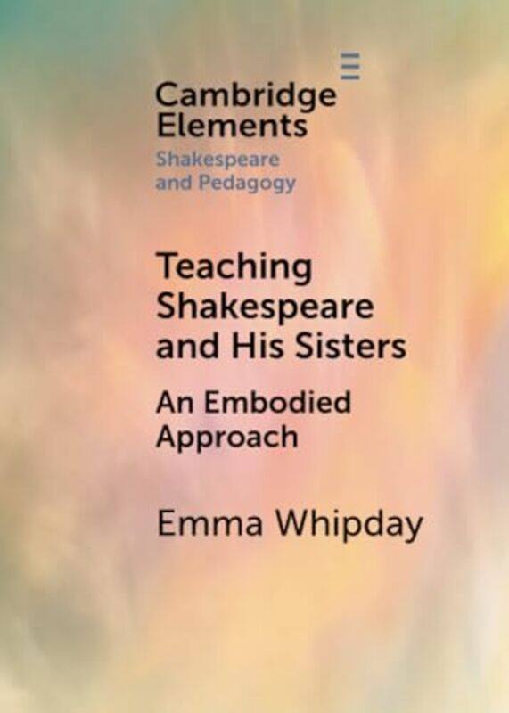 

Teaching Shakespeare and His Sisters by Collins GCSE-Paperback