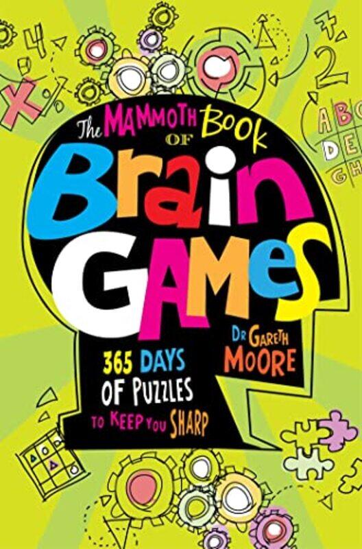 

The Mammoth Book Of Brain Games by Bill Manley-Paperback