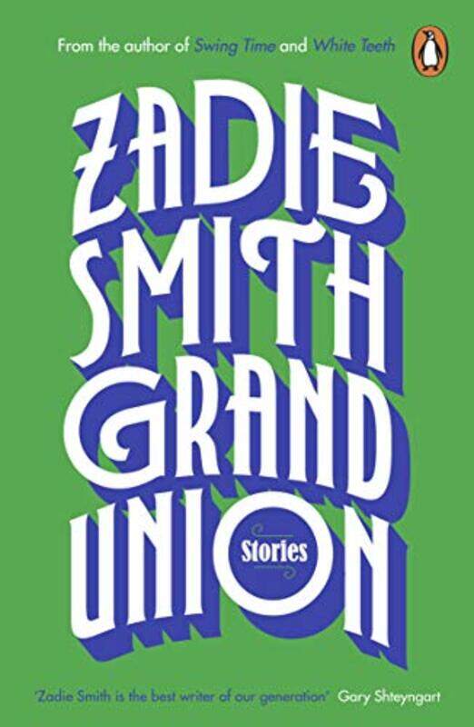 

Grand Union by Zadie Smith-Paperback