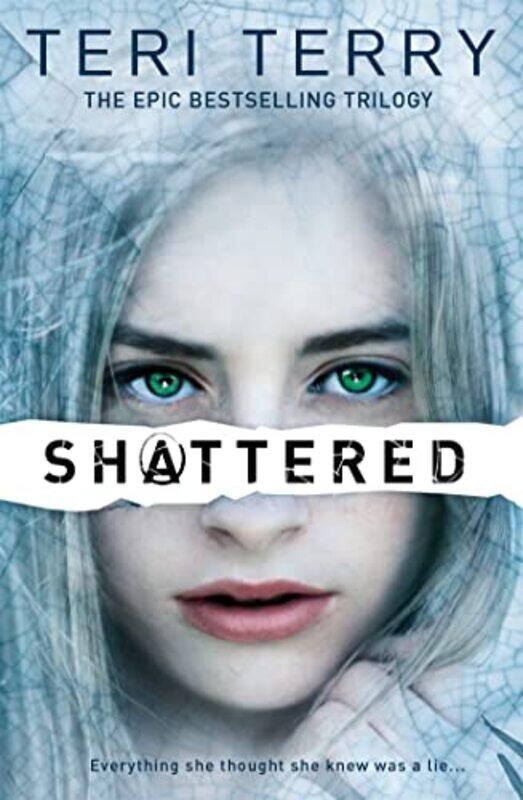 

SLATED Trilogy Shattered by Teri Terry-Paperback