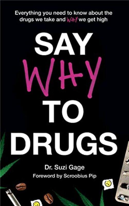 

Say Why to Drugs by Bobby S Korn-Hardcover