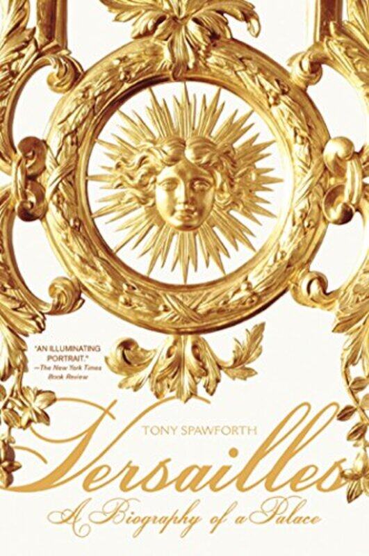 

Versailles By Spawforth Tony - Paperback