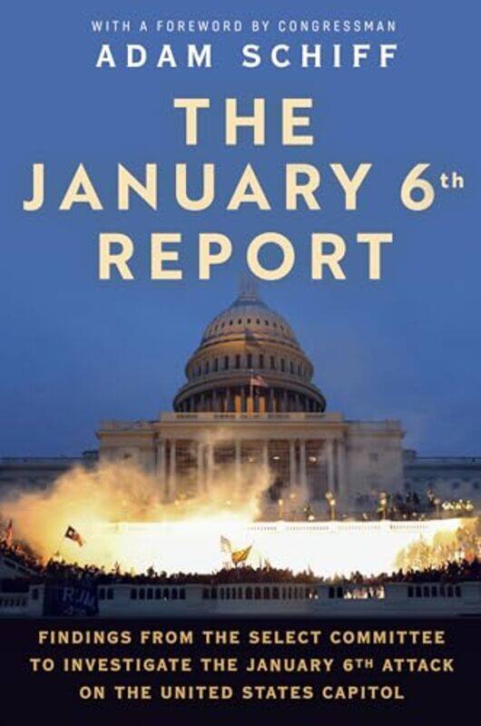 

The January 6th Report by January 6 Select Committee, The-Paperback