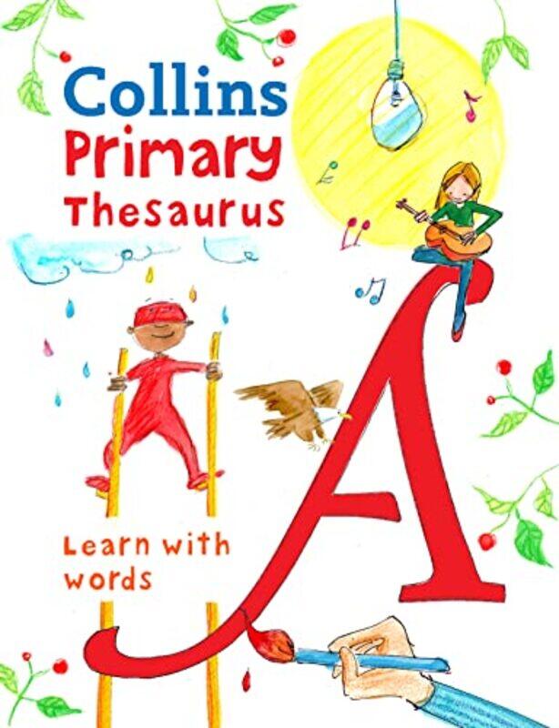 

Primary Thesaurus: Illustrated thesaurus for ages 7+ (Collins Primary Dictionaries),Paperback,by:Collins Dictionaries - Herbert-Liew, Maria