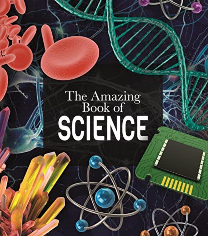 

The Amazing Book of Science by Giles Sparrow-Paperback