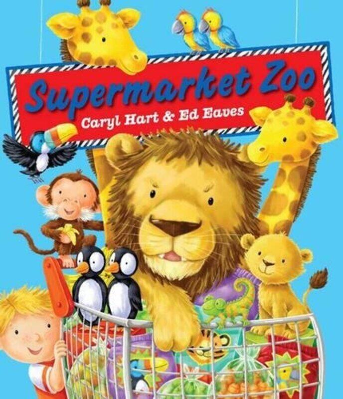 

Supermarket Zoo,Paperback,By:Hart, Caryl - Eaves, Ed