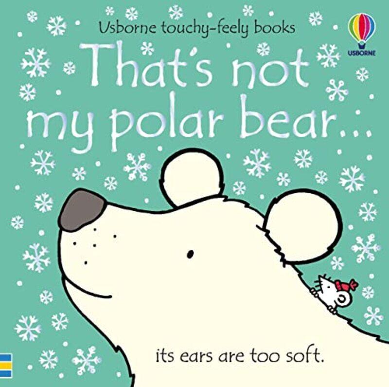 

That not my polar bear... Paperback by Watt, Fiona - Wells, Rachel